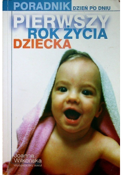 Pierwszy rok życia dziecka