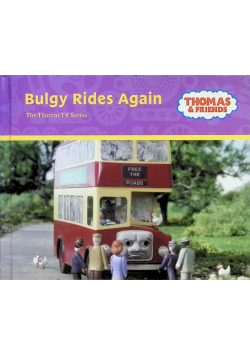 Bulgy Rides Again