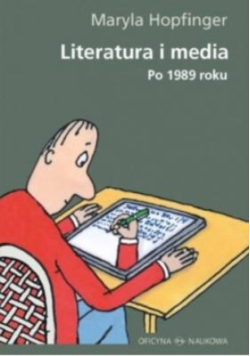 Literatura i media po 1989 roku