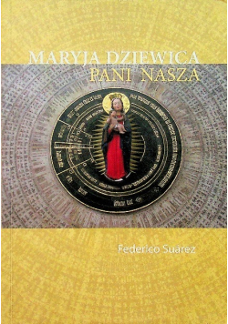 Maryja Dziewica pani nasza