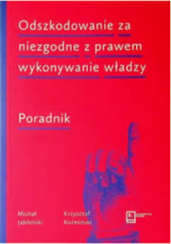 Odszkodowanie za niezgodne z prawem wykonywanie władzy