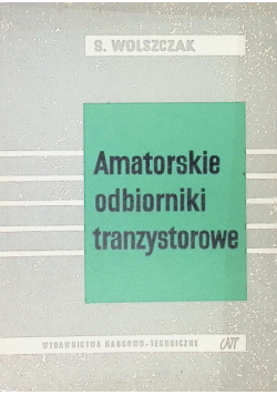 Amatorskie odbiorniki tranzystorowe