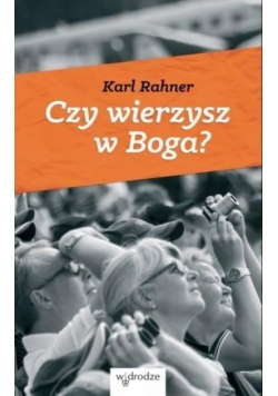 Czy wierzysz w Boga