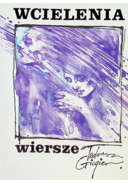 Wcielenia Wiersze