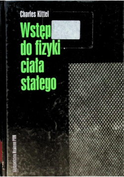 Wstęp do fizyki ciała stałego