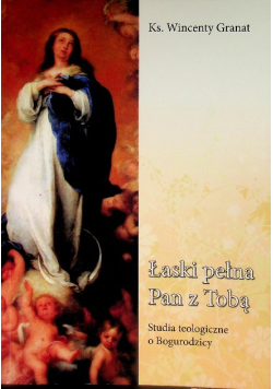 Łaski pełna pan z tobą