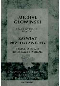 Zaświat przedstawiony : szkice o poezji Bolesława Leśmiana