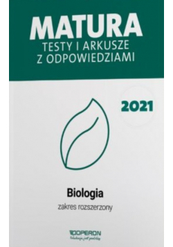 Matura 2022 Testy i arkusze z odpowiedziami Biologia Zakres rozszerzony