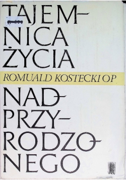 Tajemnica życia nadprzyrodzonego