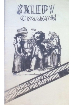 Sklepy cynamonowe Sanatorium pod Klepsydrą