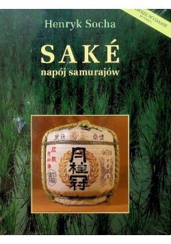 Sake napój samurajów