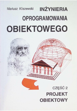Inżynieria oprogramowania obiektowego Część 2