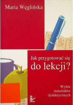 Jak przygotować się do lekcji