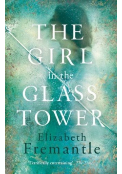 The Girl in the Glass Tower