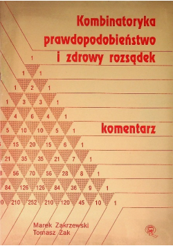 Kombinatoryka prawdopodobieństwo i zdrowy rozsądek