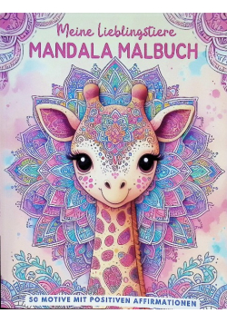 Meine Lieblingstiere Mandala Malbuch