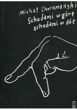 Schodami w górę schodami w dół