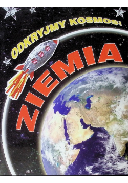 Odkrywamy kosmos Ziemia