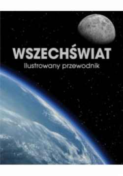 Wszechświat ilustrowany przewodnik