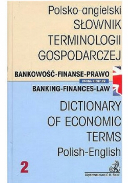Polsko angielski słownik terminologii gospodarczej Tom II