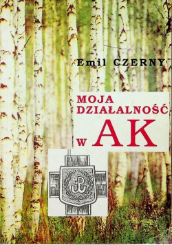 Moja działalność w ak