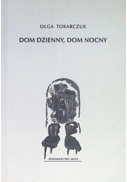 Dom dzienny, dom nocny