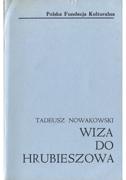 Wiza do Hrubieszowa