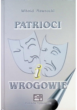 Patrioci i wrogowie