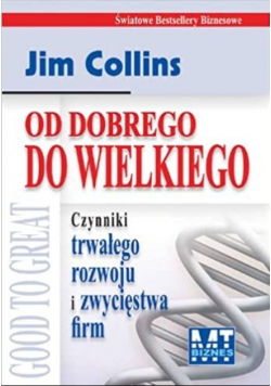 Od dobrego do wielkiego