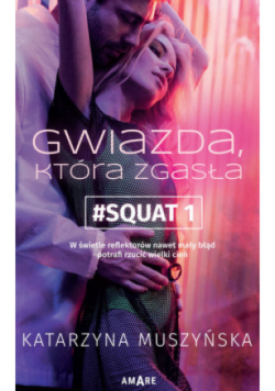 Squat Tom 1 Gwiazda, która zgasła