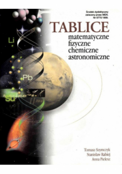 Tablice matematyczne fizyczne chemiczne astronomiczne