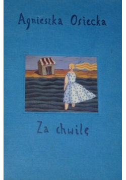 Za chwilę
