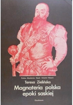 Magnateria polska epoki saskiej