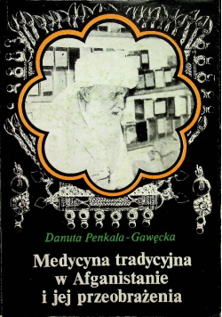 Medycyna tradycyjna w Afganistanie i jej przeobrażenia