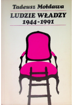 Ludzie władzy 1944 - 1991