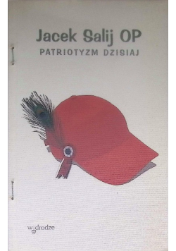 Patriotyzm dzisiaj