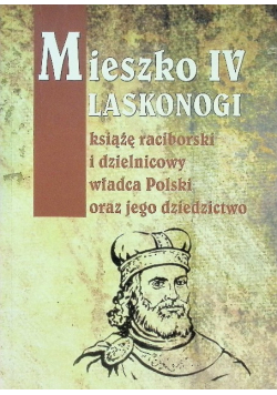 Mieszko IV Laskonogi