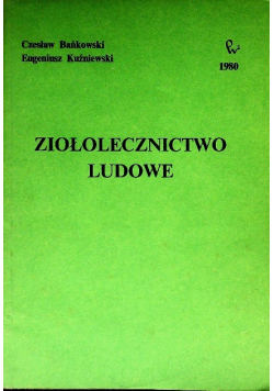 Ziołolecznictwo ludowe
