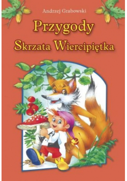 Przygody Skrzata Wiercipiętka