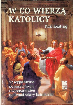W co wierzą katolicy
