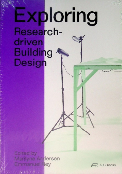 Exploring : Research-driven Building Design