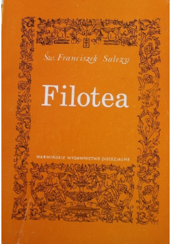 Filotea czyli droga do życia pobożnego