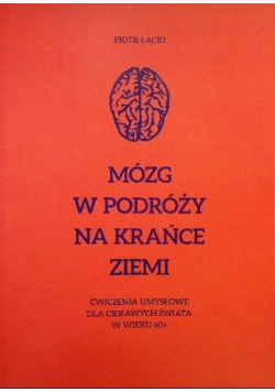 Mózg w podróży na krańce Ziemi