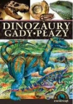 Dinozaury, gady, płazy