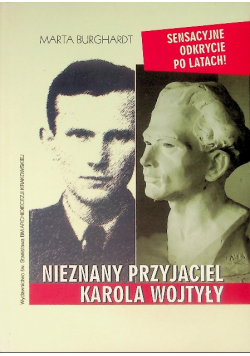 Nieznany przyjaciel Karola Wojtyły