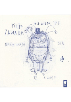 Nie wiem jak nazywają się te kwiaty