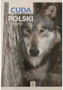 Cuda Polski Zwierzęta