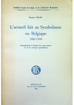 L accueil fait au Symbolisme en Belgique