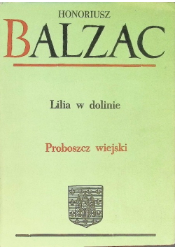 Lilia w dolinie / Proboszcz wiejski