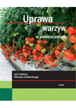 Uprawa warzyw w pomieszczeniach